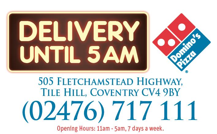 Dominos: Delivering until 5am