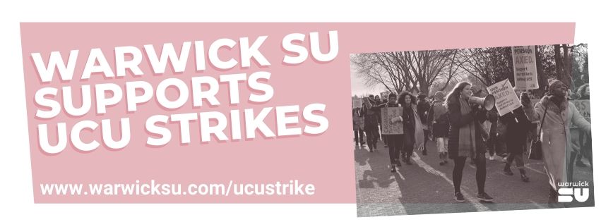 Warwick SU Supports The Strike web banner