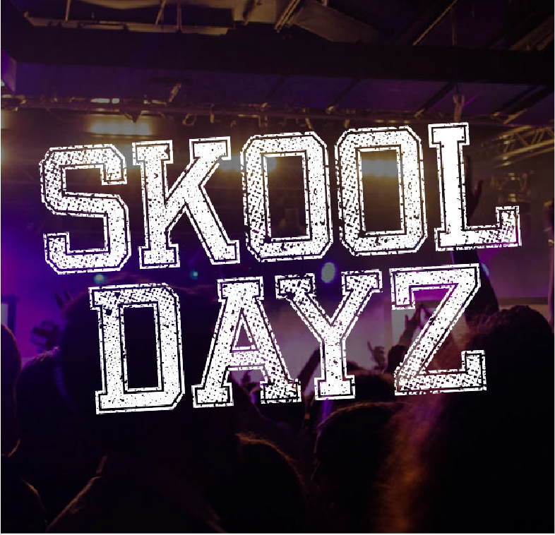Skool Dayz Event Image